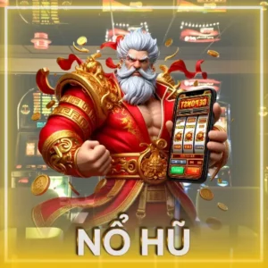 nổ hũ