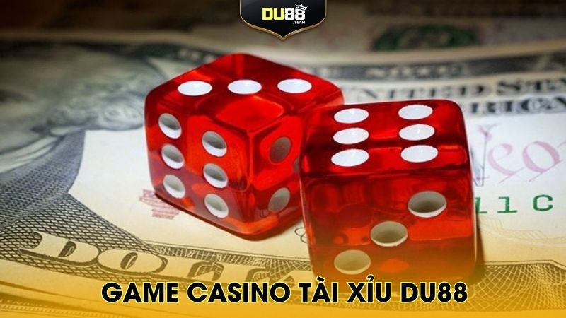 Game casino tài xỉu Du88 hấp dẫn