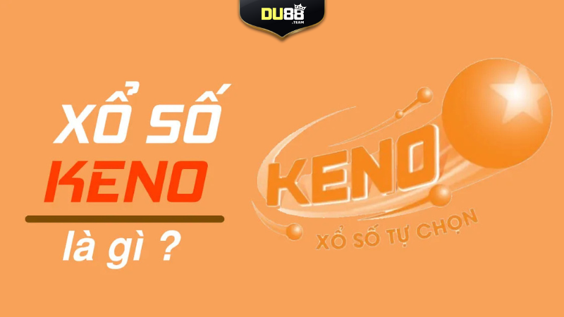 Keno với hình thức chơi độc đáo và mới lạ