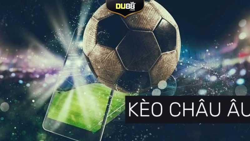 Kèo bóng châu Âu với quy tắc chơi đơn giản