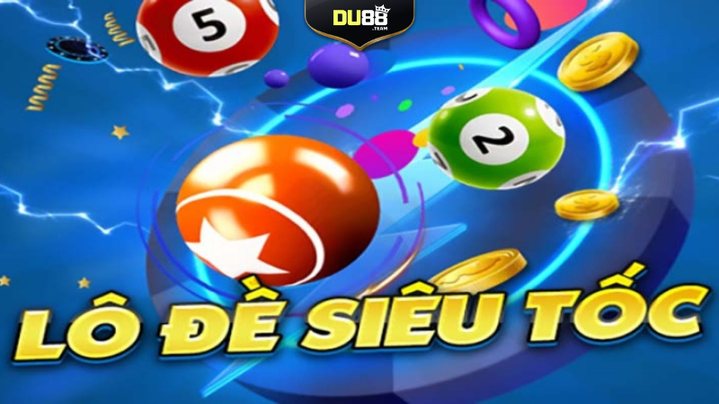 Lô đề siêu tốc đem đến những giây phút kịch tính